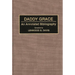 Daddy Grace: An Annotated Bibliography