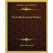 Secret Rosicrucian History