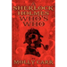 A Sherlock Holmes Who's Who (With, of Course, Dr. Watson)