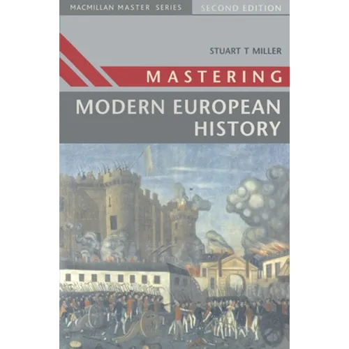 Mastering Modern European History