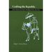 Crafting the Republic: Lima's Artisans and Nation Building in Peru, 1821-1879