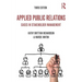 Applied Public Relations: Cases in Stakeholder Management