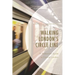 Walking London's Circle Line: A Pedestrian Guide to Central London