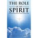The Role of the Spirit in the Eschatological Ethics of Revelation