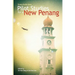 Pilot Studies for a New Penang