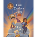 Cam Creates A Hero: Growth Mindset Book For Kids