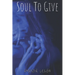 Soul to Give