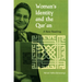 Woman's Identity and the Qur'an: A New Reading