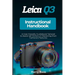 Leica Q3 Instructional Handbook: A User-friendly Guidebook Tailored to Assist Q3 Owners in Mastering their Camera's Features