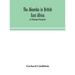 The Akamba In British East Africa; An Ethnological Monograph