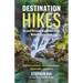 Destination Hikes: In and Around Southwestern British Columbia