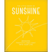 The Little Book of Sunshine: Little Rays of Light to Brighten Your Day