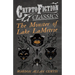 The Monster of Lake LaMetrie (Cryptofiction Classics - Weird Tales of Strange Creatures)