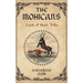 The Mohicans: Last of their Tribe