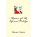 Memoirs of My Life and Writings