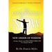The Consciousness of Now: Living a Stress Free Life in a Chaotic World