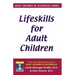 Lifeskills for Adult Children