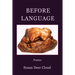 Before Language
