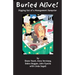 Buried Alive!: Digging Out of a Managment Dumpster