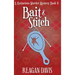 Bait & Stitch: A Knitorious Murder Mystery