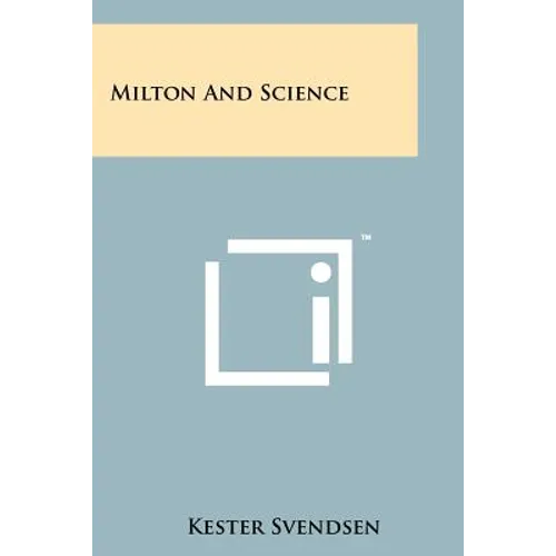 Milton And Science
