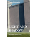 Light and Shadow: Dawn in Darkness