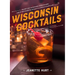 Wisconsin Cocktails