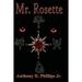 Mr. Rosette