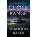 Close Range