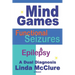 Mind Games; Functional Seizures & Epilepsy: A Dual Diagnosis