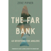 The Far Bank: 40 Devotions for Anglers