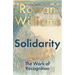 Solidarity: The Work of Recognition