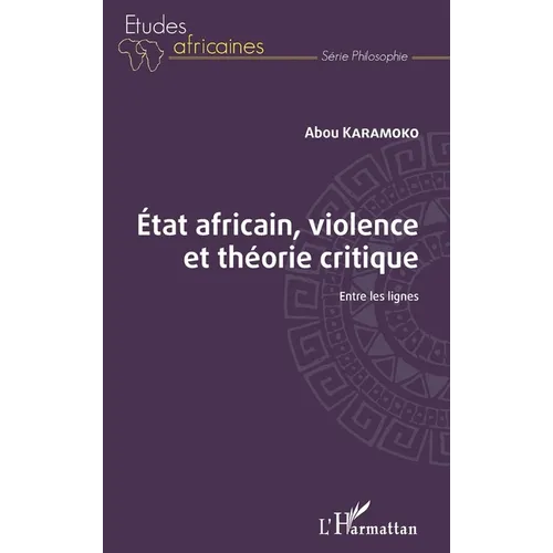 État africain, violence et théorie critique: Entre les lignes