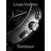 Louis Vuitton: Tambour