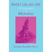 Sweet On My Lips: the love poems of Mirabai