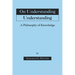 On Understanding Understanding: Philosophy of Knowledge