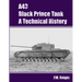 A43 Black Prince Tank A Technical History