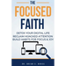 The Focused Faith
