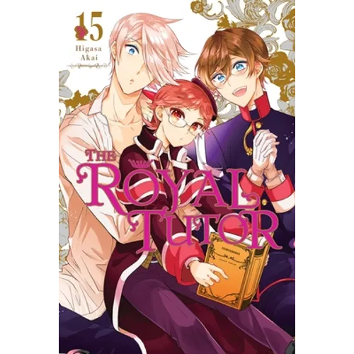 The Royal Tutor, Vol. 15: Volume 15