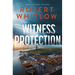 Witness Protection: A Legal Suspense Novel