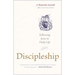 Discipleship: Following Jesus in Daily Life (30th Anniversary Edition)