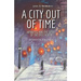 A City Out of Time: Winnipeg and the Spirit of the True North