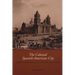 The Colonial Spanish-American City: Urban Life in the Age of Atlantic Capitalism
