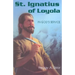 St. Ignatius of Loyola: In God's Service