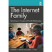 The Internet Family: Technology in Couple and Family Relationships