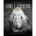 On the Life of Linda J. Albertano: From Trauma to High Art