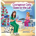 Courageous Carly Goes to the Lab