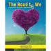 The Road To We: Premarital Couple's Workbook