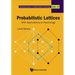 Probabilistic Lattices: With Applications to Psychology
