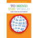 To Mend the World: A New Vision for Youth Ministry